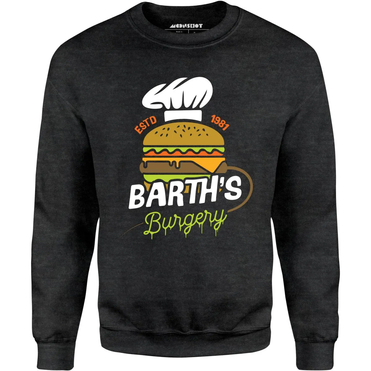 Barth's Burgery - Unisex Sweatshirt