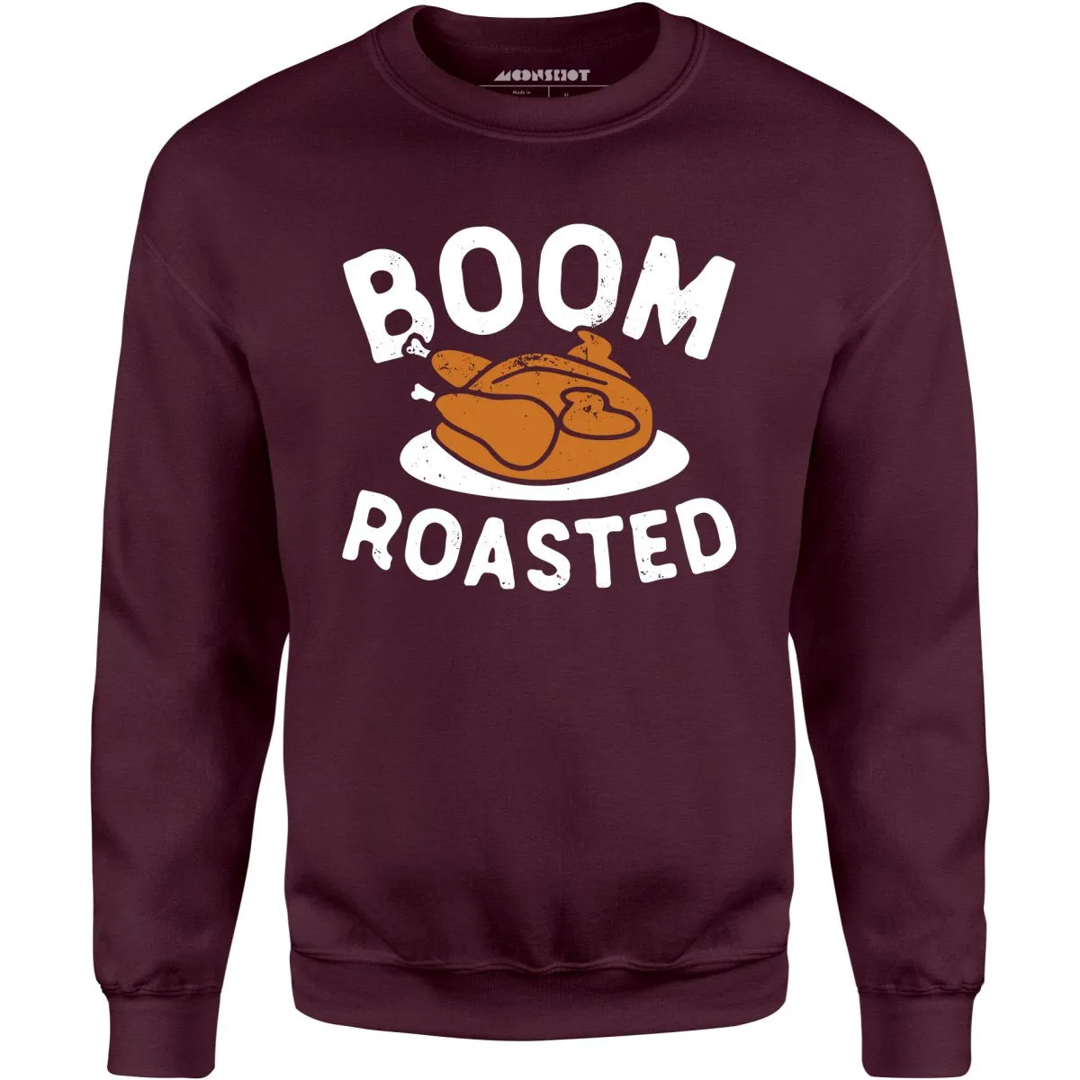 Boom Roasted - Unisex Sweatshirt