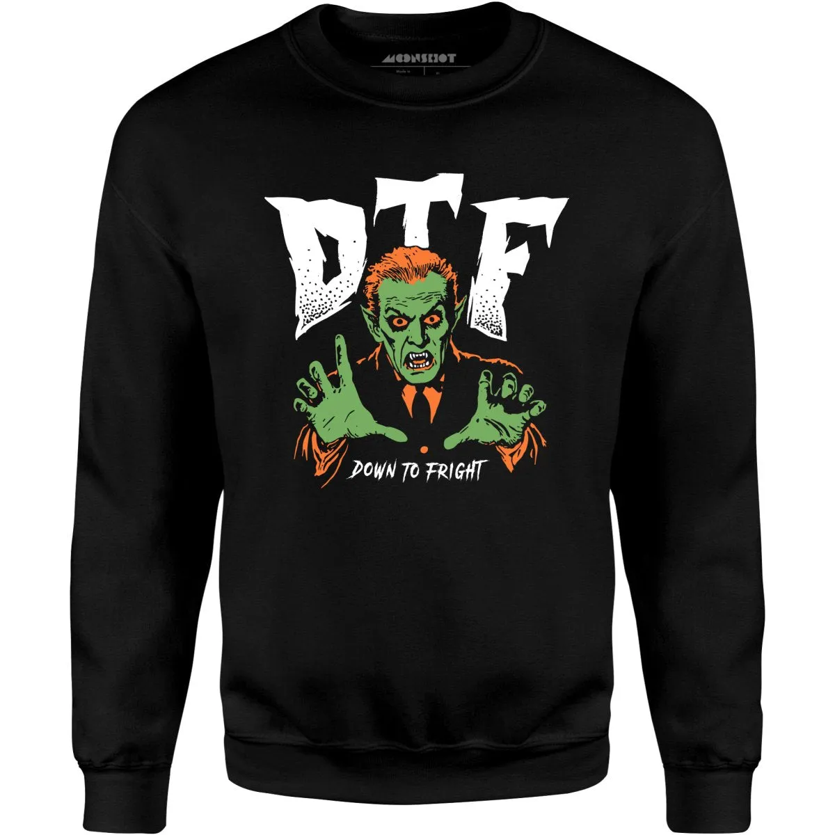 DTF Down to Fright - Unisex Sweatshirt