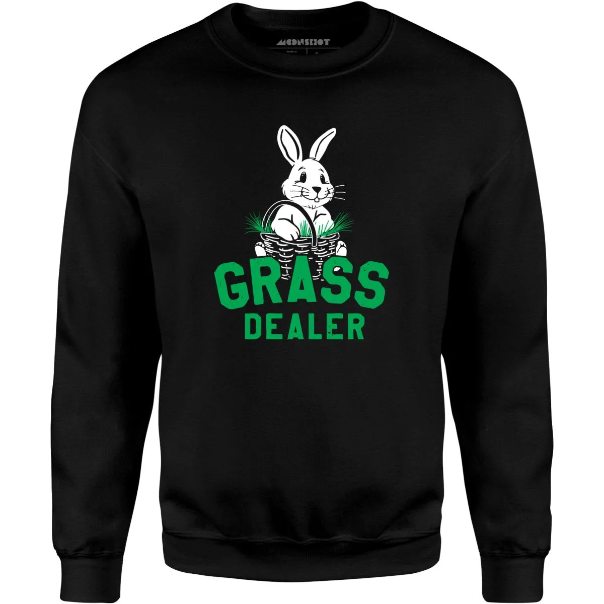 Grass Dealer - Unisex Sweatshirt