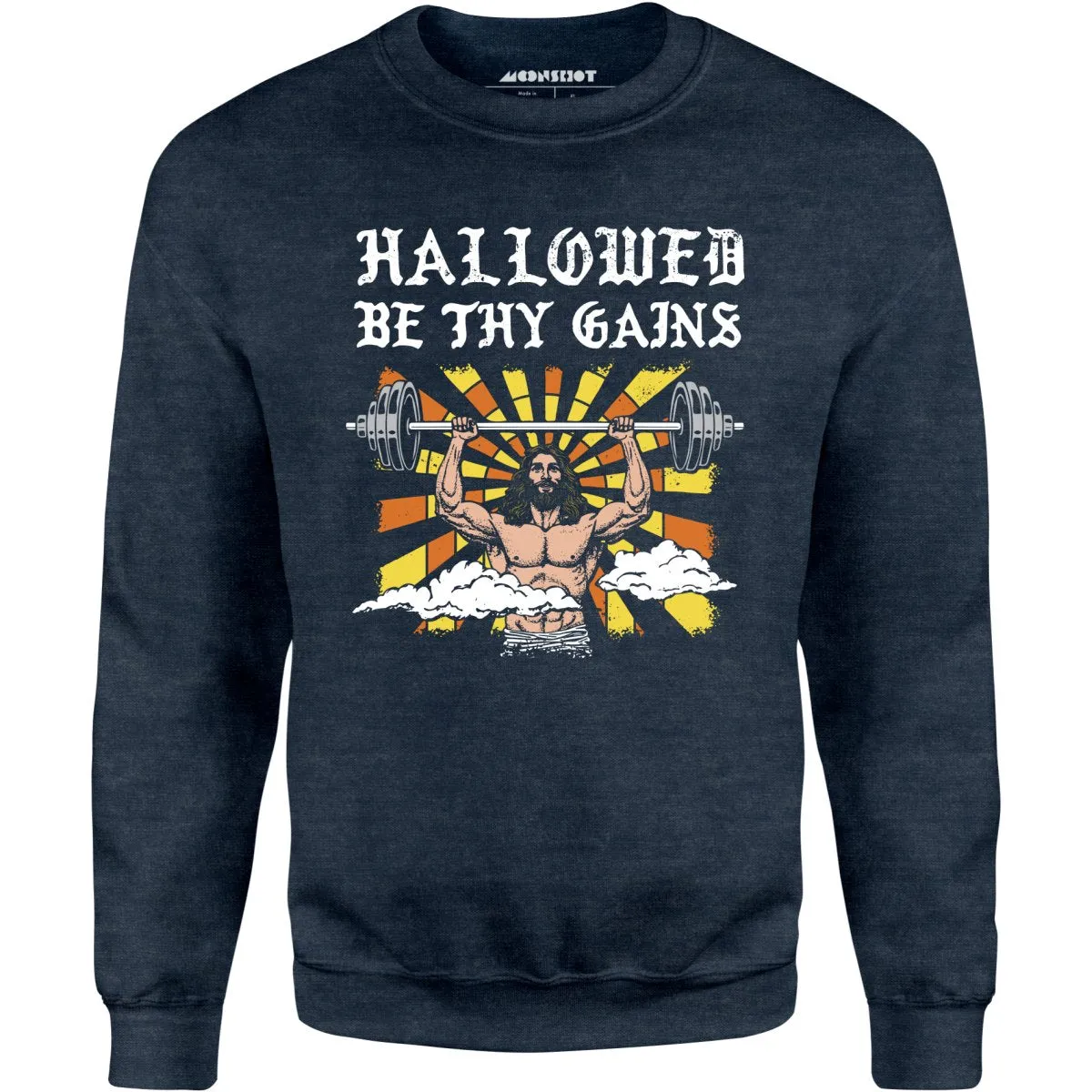 Hallowed Be Thy Gains - Unisex Sweatshirt