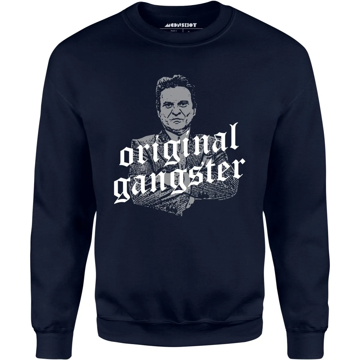 Original Gangster - Unisex Sweatshirt